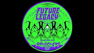 Pawlowski - Future Legacy (Oldschool Mix)