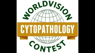 Worldvision Cytopathology Contest #cytopath #cyto