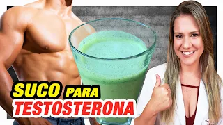 Suco para Aumentar a TESTOSTERONA NATURALMENTE - PODEROSO