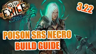 Poison SRS 3.22 Build Guide And Showcase For Necromancer