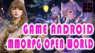 10 Game  ANDROID MMORPG OPEN WORLD TERBAIK  2021 (Online) | EFEK SKRIPSI