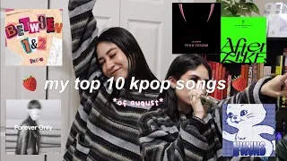 august playlist: top 10 kpop songs  ⋆ ˚｡⋆୨୧˚