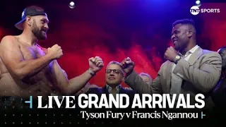 LIVE 🥊 Grand Arrivals: Tyson Fury v Francis Ngannou