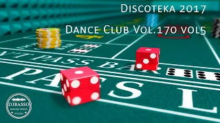 DjBasso - Discoteka 2017 Dance Club Vol 170 vol5