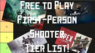 The F2P FPS Games Tier List!