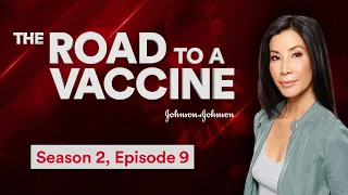 Experts Weigh In On COVID-19 Testing, Vaccine Trials and More | Johnson & Johnson