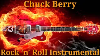 Chuck Berry Rock 'n' Roll Instrumental. (Songs in description).