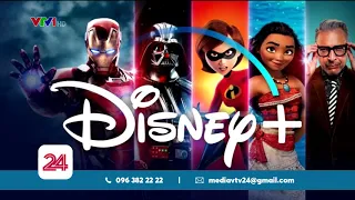 3 tháng, Disney+ làm được điều Netflix phải bỏ công mất 2 năm | VTV24