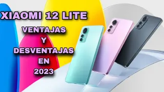 XIAOMI 12 LITE EN 2023 | VENTAJAS Y DESVENTAJAS | BROTHERPHONE