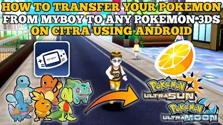 How To Transfer Pokemon From Gen 3 To Gen 6 & 7 On Citra | Tutorial