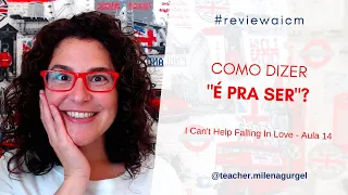 Como dizer "É pra ser"? - #reviewaicm