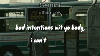 Gemini-Ethan Low (Lyric Video)