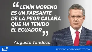 "LENÍN MORENO es un FARSANTE de la peor CALAÑA que ha TENIDO el ECUADOR"