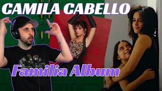 DANCE, LOVE, CRY! Camila Cabello REACTION - Familia Album