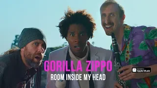 Gorilla Zippo - Room Inside My Head