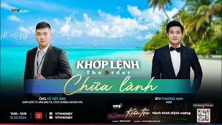 [KHỚP LỆNH 15/05/2024]  CHỮA LÀNH | VTVMoney