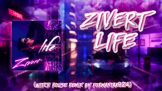 Zivert - Life (Witch House remix by ForMantaa924)