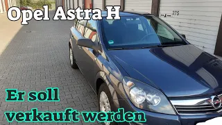 Er soll verkauft werden - Opel Astra H
