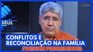 CONFLITOS E RECONCILIAÇÃO NA FAMÍLIA - Hernandes Dias Lopes