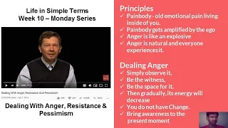 Monday Series - Week 10 of 13 – Eckhart Tolle answers to Dealing With Anger, Resistance & Pessimism!