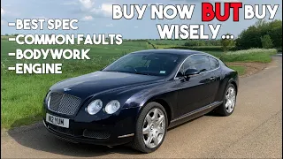 Bentley GT Buyer Guide - The Bargain Bentley