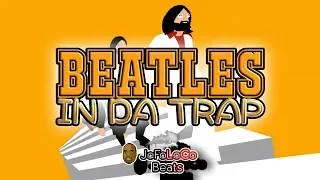 [Free] "Beatles In Da Trap (Come Together Sample)" | Hip-Hop, Trap Beat | Prod. By: JoFoLoCo