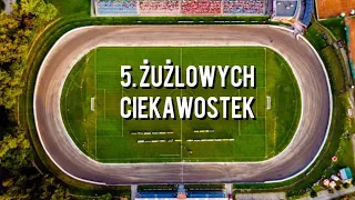 5 ŻUŻLOWYCH CIEKAWOSTEK