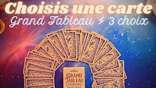 GRAND TABLEAU AU CHOIX 🔮 LENORMAND 🕯 Intemporel - 3 choix