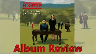 Paul Heaton & Jacqui Abbott N-K Pop Album Review