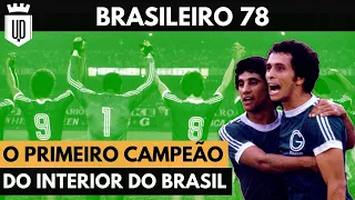 Aquele Brasileirão 1978: a incrível campanha do Guarani de Careca e Zenon