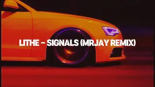 Lithe - Signals (MRJay Remix) [Wave/Phonk]