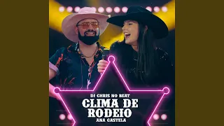 Clima De Rodeio