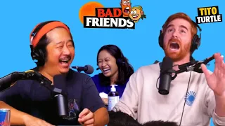 Bad Friends Funniest Moments Part 8