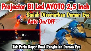 #review projector BiLed Ayoto 2,5 inch | Sudah Ada Demon Eye Auto On/Off