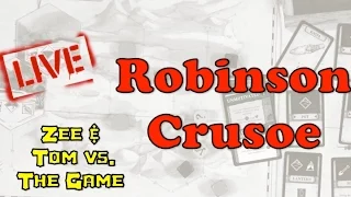 Tom and Zee die in Robinson Crusoe - Live!