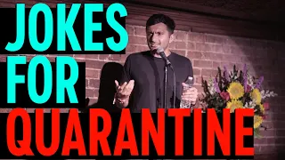 Nimesh Patel - Jokes for Quarantine (Full Special) | Stand Up Comedy