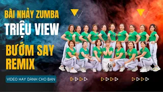 Bướm Say Remix - Zumba Phố Thái Đào