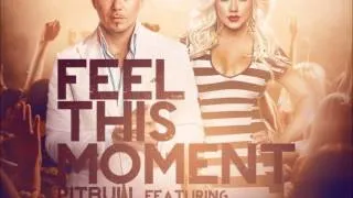 Feel This Moment (Radio Edit) - Pitbull Feat. Christina Aguilera