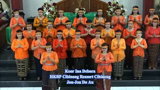 JOU JOU DO AU - [ KOOR INA DEBORA ]  HKBP CIBINONG RESSORT CIBINONG