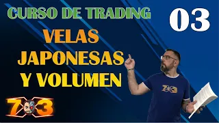 CURSO DE TRADING #03 - VELAS JAPONESAS Y VOLUMEN - Trading en ESPAÑOL