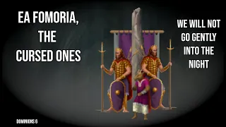 Dominions 6: EA Fomoria, The Cursed Ones