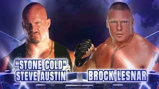 WWE Dream Match Promo: Brock Lesnar vs Stone Cold Steve Austin