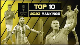 BALLON D'OR 2023 - THE TOP 10 RANKINGS - IT WILL BE A NEW HISTORY OF BALLON D'OR !!!