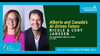 Artificial Intelligence and the Future of Alberta and Canada with Nicole & Cory Janssen of AltaML.