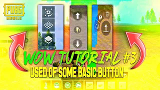 PUBG WOW TUTORIAL #3 |  USED OF SOME BASIC BUTTON. #pubgmobile #wow #tutorial