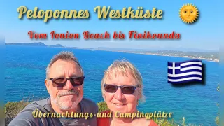 Peloponnes Westküste ...Eine Tour vom Ionion Beach bis Finikounda