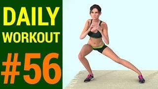 Daily Workout - Day #56: Effective Legs and Butt Home Workout (238 Calories)