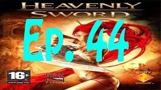 Heavenly Sword Ep. 44 Chapter 6d - Redemption