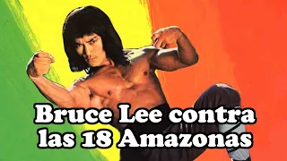 Wu Tang Collection - Bruce Lee contra las 18 Amazonas (English Subtitles)