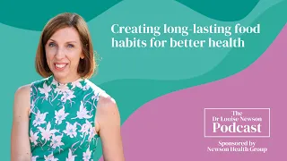 Creating long-lasting food habits for better health
